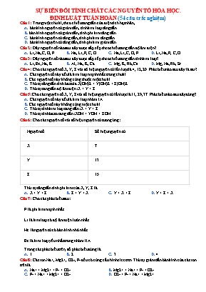 Bài tập trắc nghiệm Hóa học 10 - Bài 9 Sự biến đổi các tính chất nguyên tố hóa học (Có đáp án)